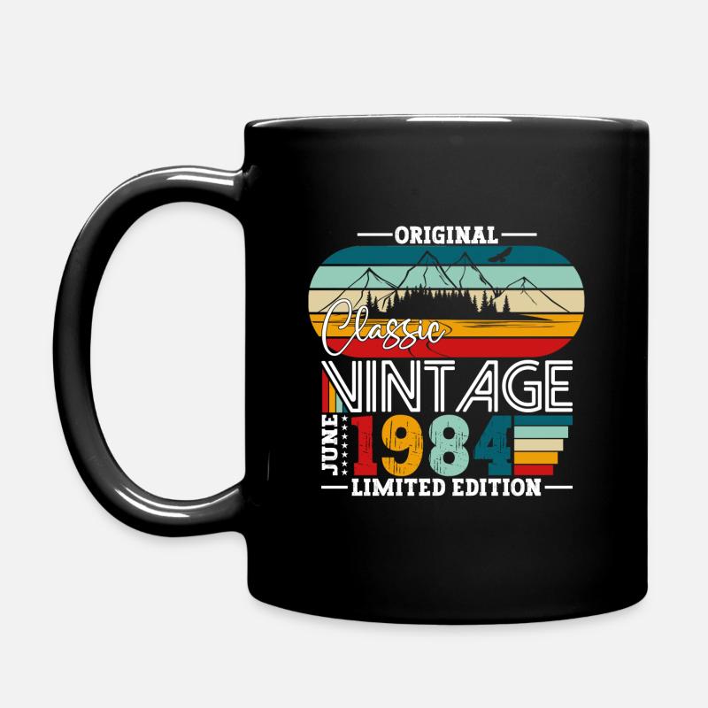 Original Juni 1984 Jahrgang 1984 40. Geburtstag 84 - Tasse einfarbig - Schwarz