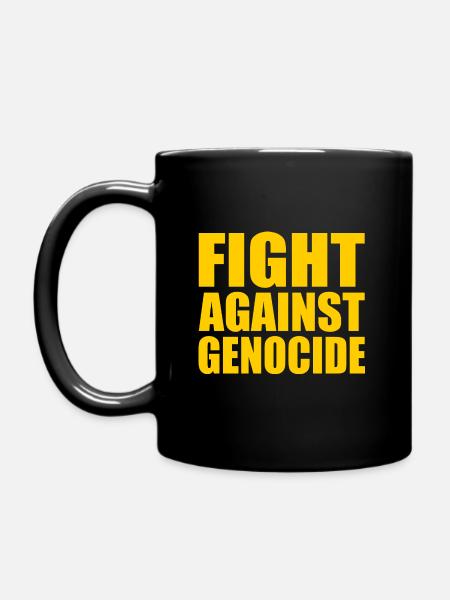 Fight against genocide - Full Colour Mug - black