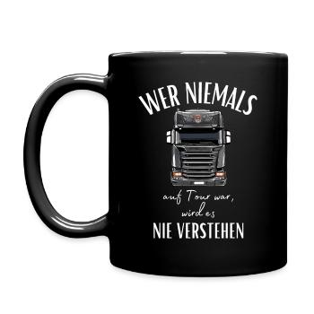 Chauffeur de camion - Si vous n’avez jamais été en tournée, vous ne le ferez jamais... - Mug uni - noir - Gauche