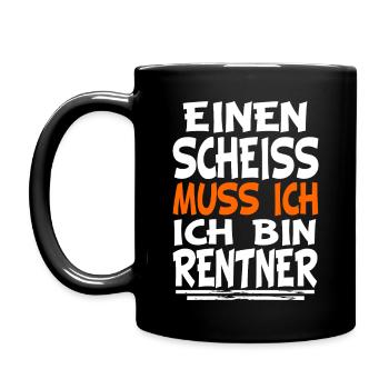 Einen Scheiss Muss Ich Ich Bin Rentner Rente Fun - Tasse einfarbig - Schwarz - Links