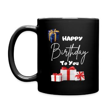 Happy Birthday to you-with gifts - Full Colour Mug - black - Left