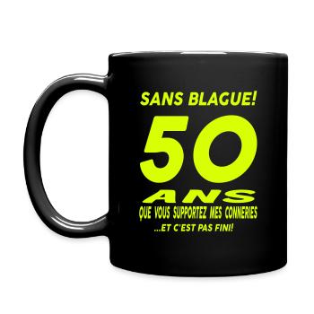 50 ans que vous supportez mes conneries - Mug uni - noir - Gauche