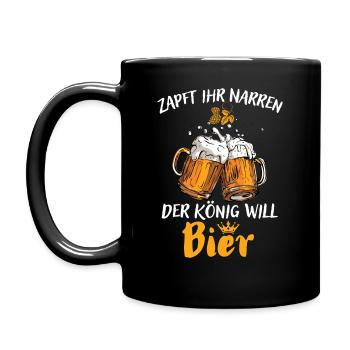 Bier-Zapft ihr Narren der König will Bier - Tasse einfarbig - Schwarz - Links