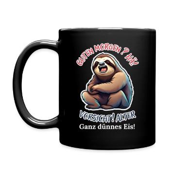 Good morning? Huh! Beware of old very thin ice - Full Colour Mug - black - Left