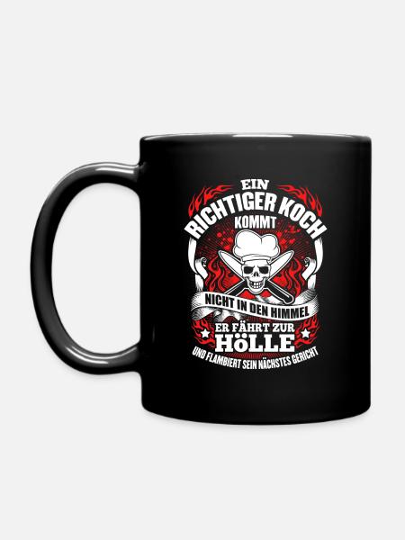 Ein richtiger Koch fährt zur Hölle - Tasse einfarbig - Schwarz
