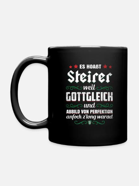 STEIRER WEIL GOTTGLEICH LUSTIG STEIERMARK GESCHENK - Tasse einfarbig - Schwarz