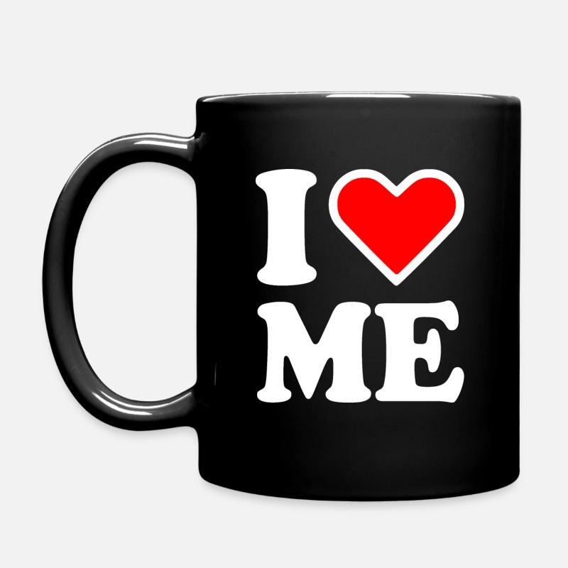 I love me - Tasse einfarbig - Schwarz