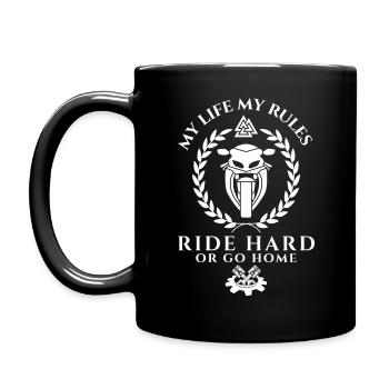 Biker Saying Ride Hard or go home-My Life my rules - Full Colour Mug - black - Left