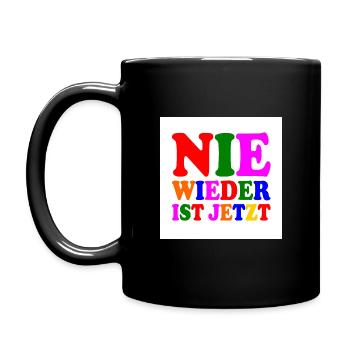 Nie wieder ist jetzt - Tasse einfarbig - Schwarz - Links