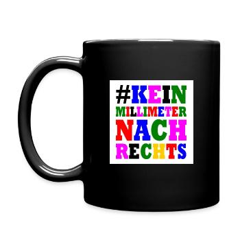 kein millimeter nach rechts - Tasse einfarbig - Schwarz - Links