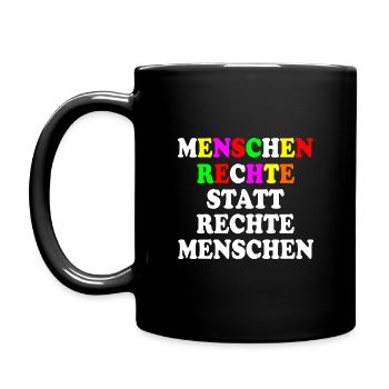 menschenrechte statt rechte menschen - Tasse einfarbig - Schwarz - Links