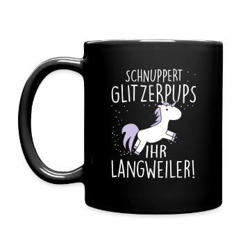 Einhorn: Schnuppert Glitzerpups ihr Langweiler - Tasse einfarbig - Schwarz - Links