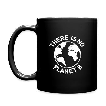 There is no planet B - Full Colour Mug - black - Left