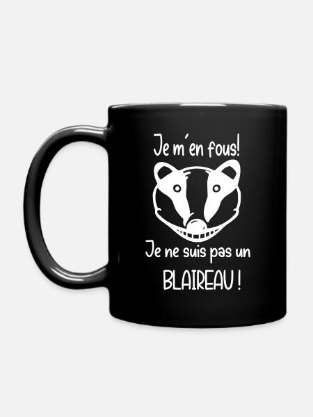 Je m en fous je ne suis pas un blaireau | humour - Mug uni - noir