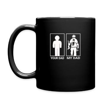 your dad my dad Feuerwehr Mann Geschenk Papa - Tasse einfarbig - Schwarz - Links