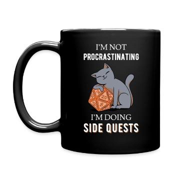 I'm Not Procrastinating I'm Doing Side Quests III - Tasse einfarbig - Schwarz - Links