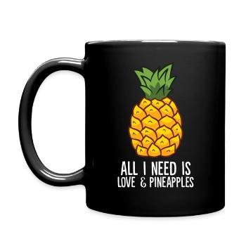 Ananas - All i need is love and pineapples - Tasse einfarbig - Schwarz - Links