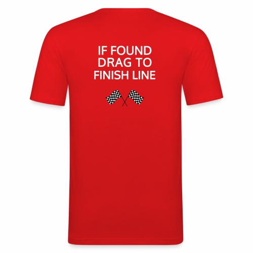 If found, drag to finish line - hardloopshirt - Mannen slim fit T-shirt