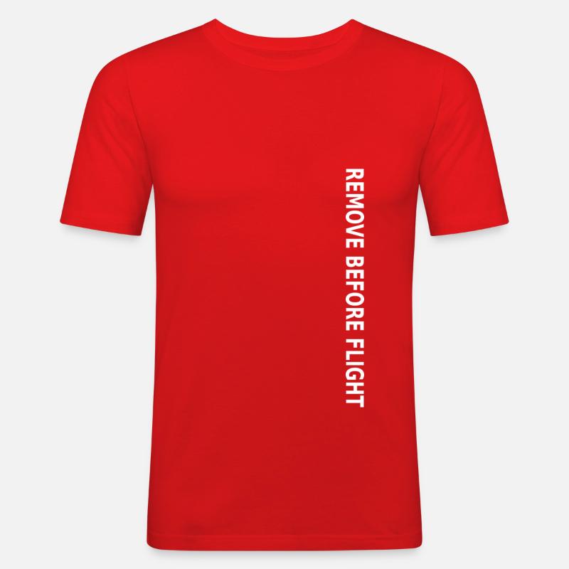 Remove Before Flight - Men's Slim Fit T-Shirt - red
