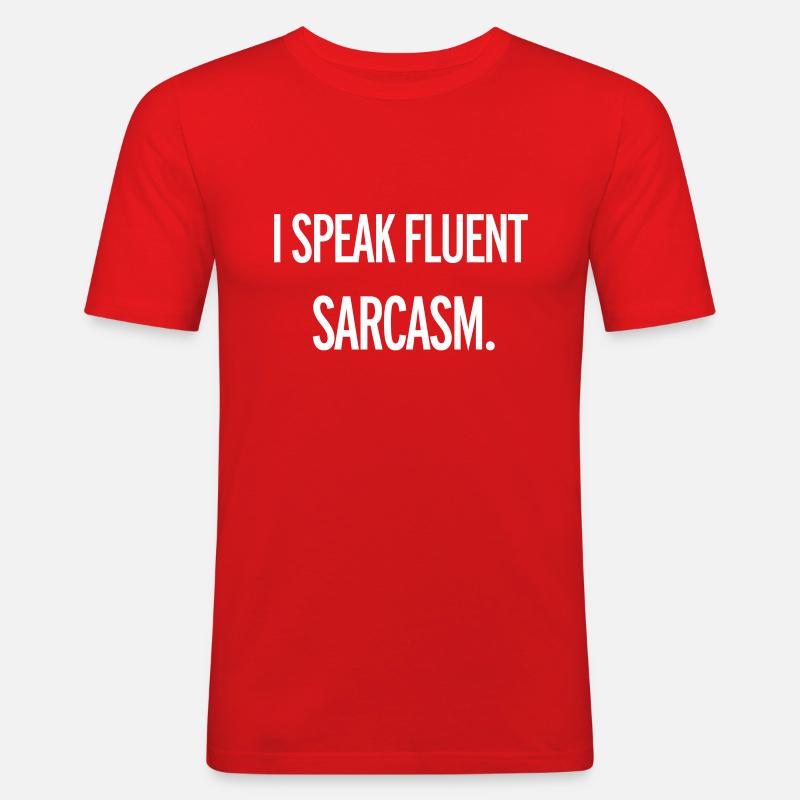 Sarcasm - Männer Slim Fit T-Shirt - Rot
