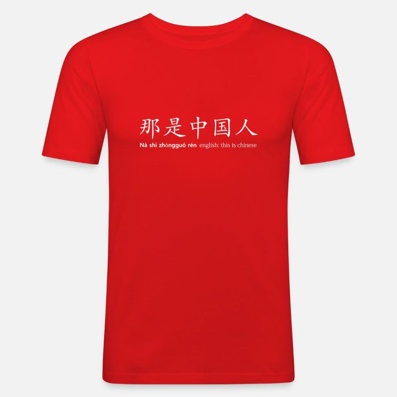 this is chinese - Männer Slim Fit T-Shirt - Rot