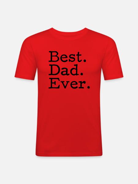 Best. Dad. Ever. - Männer Slim Fit T-Shirt - Rot
