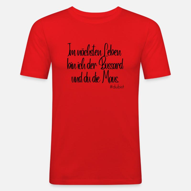 Ich bin der Bussard - Männer Slim Fit T-Shirt - Rot