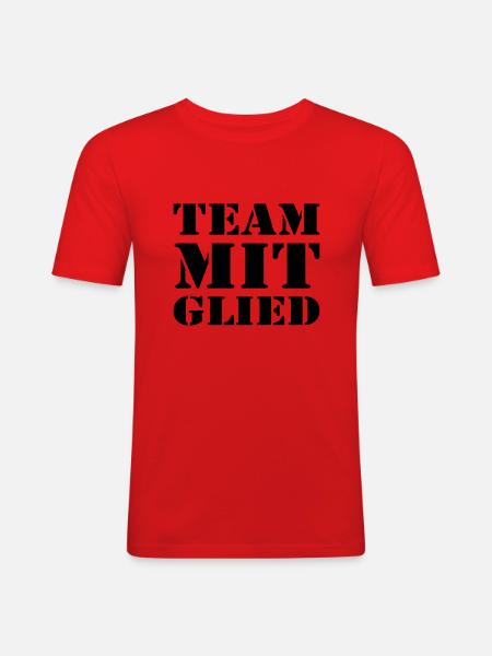 team mitglied - Männer Slim Fit T-Shirt - Rot