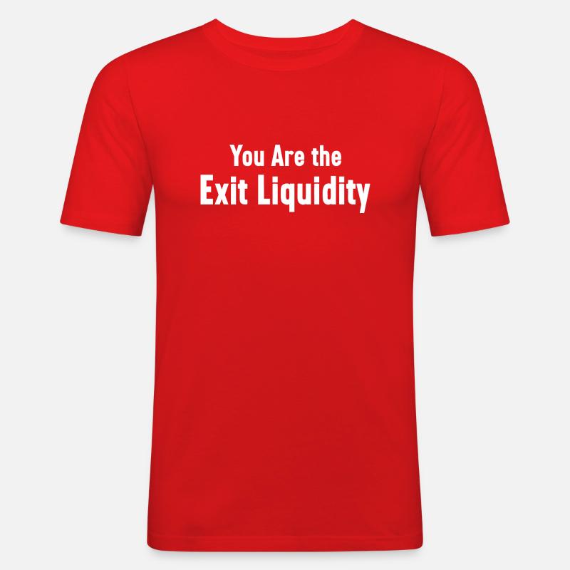 Sie sind das Exit-Liquiditäts-Krypto-Meme - Männer Slim Fit T-Shirt - Rot