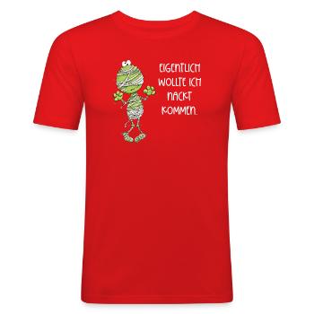 Eigentlich wollte ich nackt kommen Frosch Mumie - Männer Slim Fit T-Shirt - Rot - Vorne - Jaron (178cm)