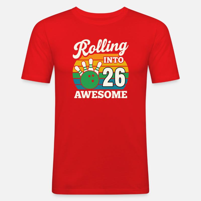 Rolling Into 26 Birthday Design - Männer Slim Fit T-Shirt - Rot