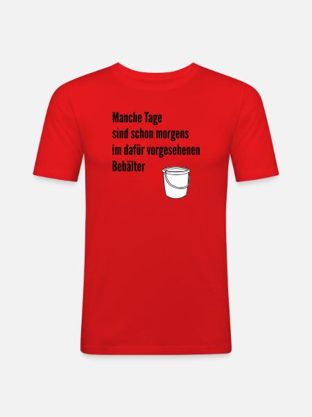 Day in the bucket - Men's Slim Fit T-Shirt - red