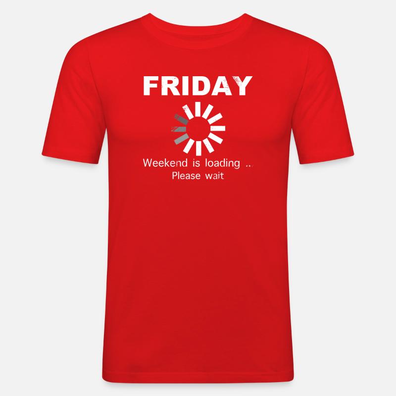 Friday Weekend Loading Saying - Men's Slim Fit T-Shirt - red