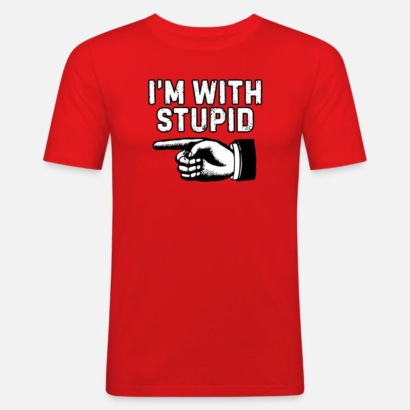 Ich bin mit dummer Handgrafik - Männer Slim Fit T-Shirt - Rot