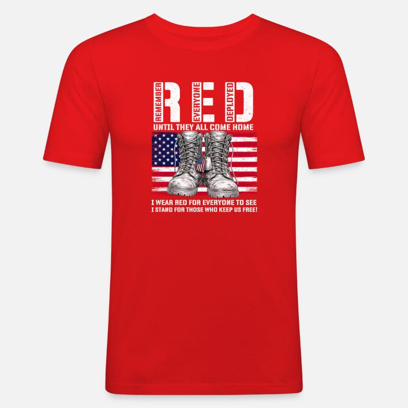 RED Friday Remember Everyone Deployed Home - Männer Slim Fit T-Shirt - Rot