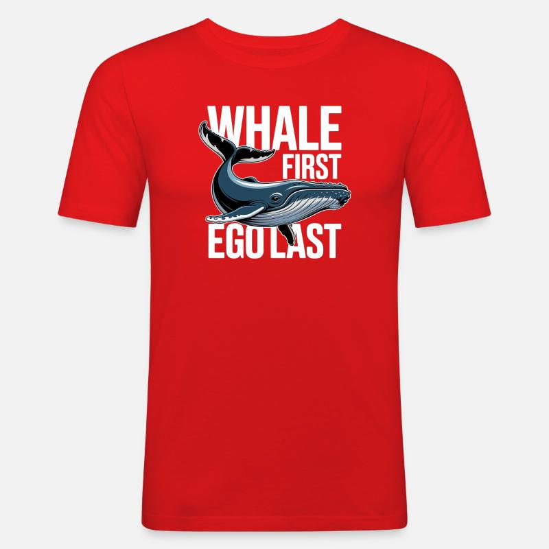 WHALE FIRST • EGO LAST #2 - Männer Slim Fit T-Shirt - Rot