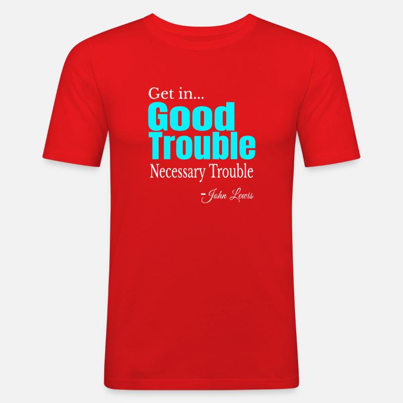 Good Trouble Gradient Zitat-Tee - Männer Slim Fit T-Shirt - Rot