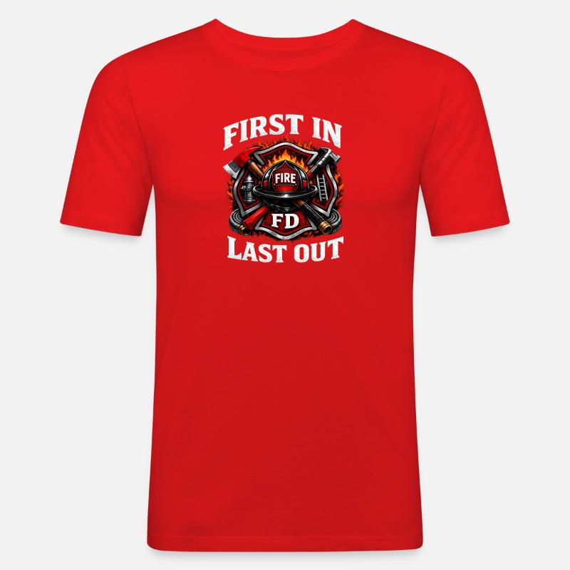 First In Fire Dept Last Out - Männer Slim Fit T-Shirt - Rot