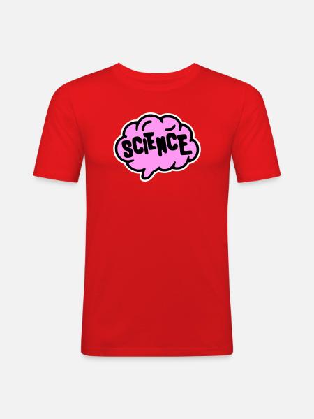 Science Science Statement Nerd Education Saying - Men's Slim Fit T-Shirt - red
