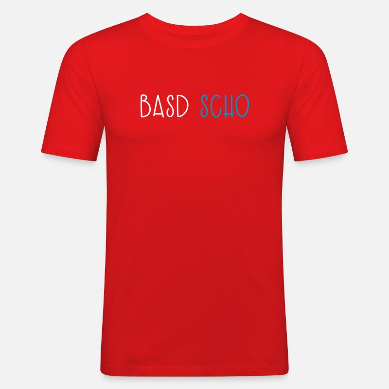 Basd Scho Bavière Dialecte bavarois - T-shirt près du corps Homme - rouge