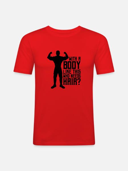 Who Needs Hair Saying - Men's Slim Fit T-Shirt - red