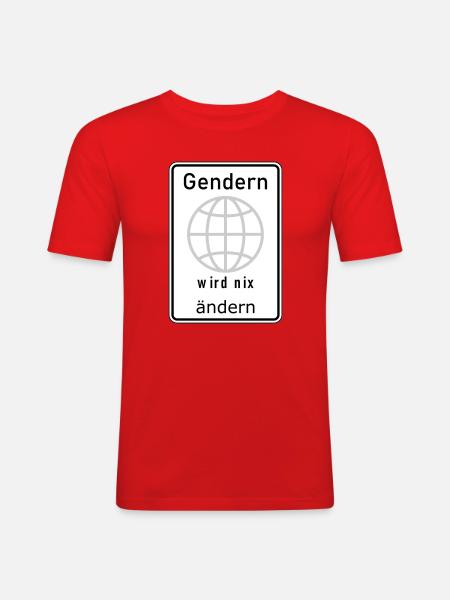 Gendern wird nix ändern - Männer Slim Fit T-Shirt - Rot
