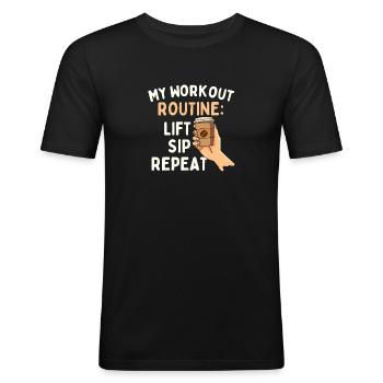 My Workout Routine - Sarcastic Joke Coffee Lover - Men's Slim Fit T-Shirt - black - Front - Nik (191cm)