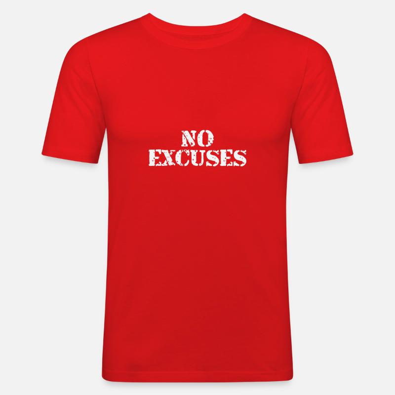 No Excuses - Männer Slim Fit T-Shirt - Rot