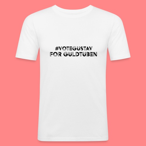 #VoteGustavForGuldtuben - Slim Fit T-shirt herr