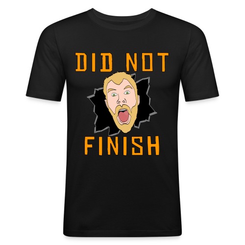 Did Not Finish - Men's Slim Fit T-Shirt
