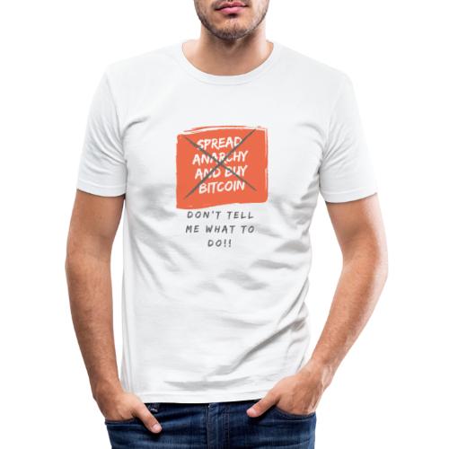 Spread Anarchy and buy BITCOIN.... - Camiseta ajustada hombre