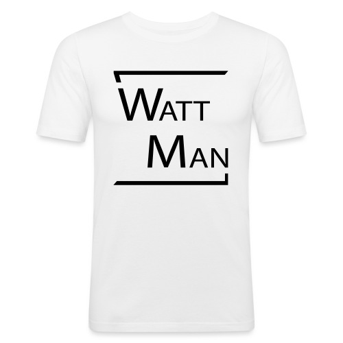 Watt Man - Mannen slim fit T-shirt