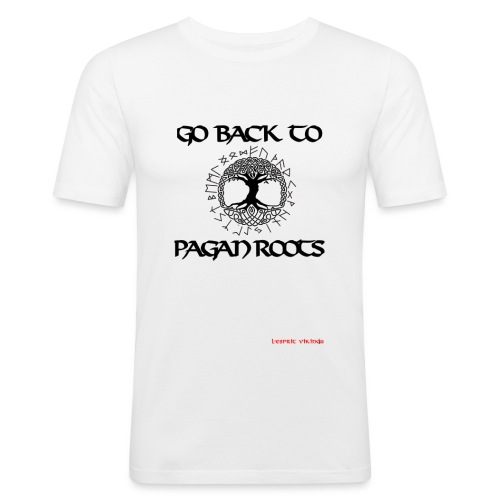 goBackToPaganRoots - T-shirt près du corps Homme