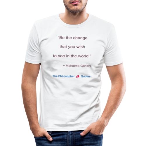 Gandhi Be the change b - Mannen slim fit T-shirt
